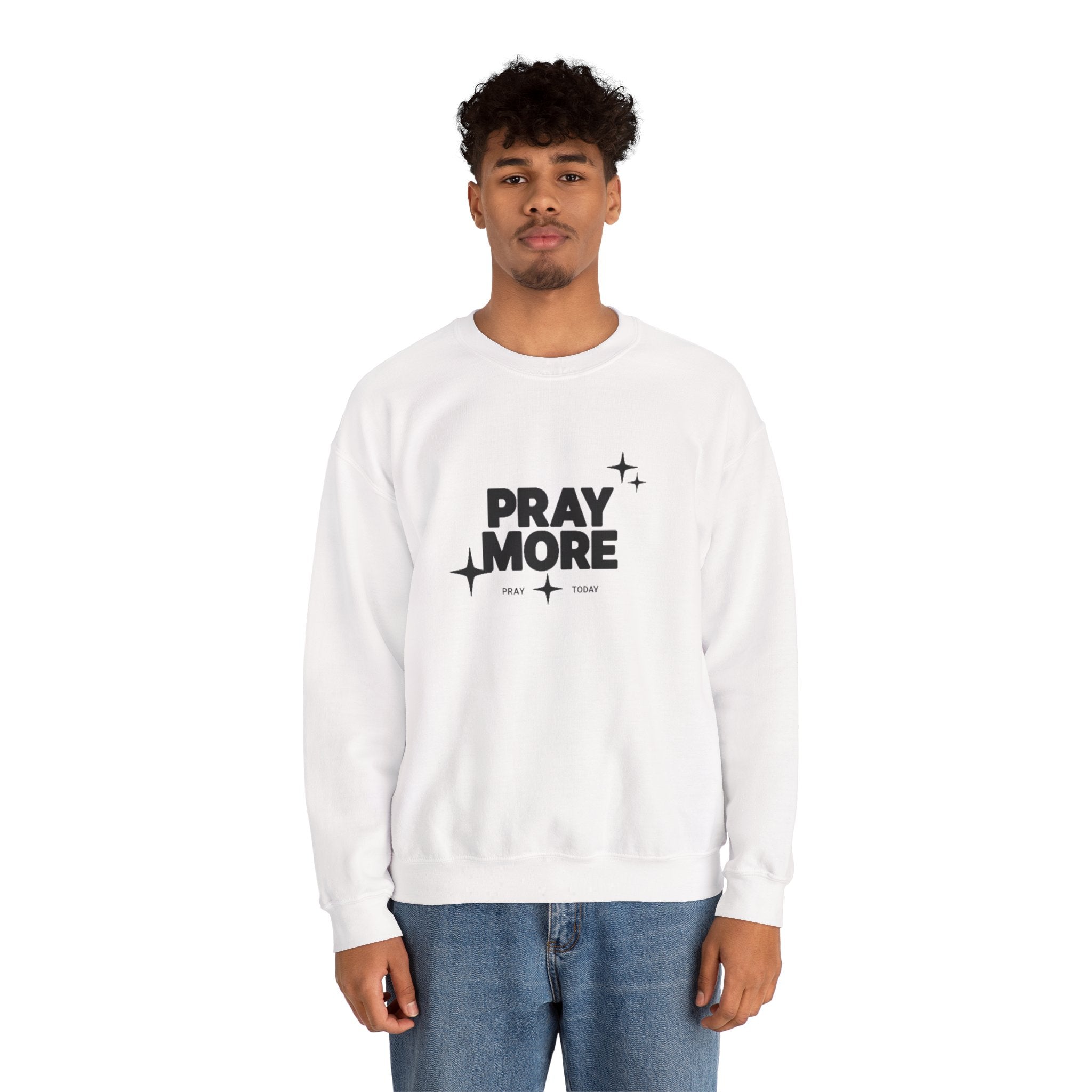 Pray More Crewneck Sweatshirt — Inspirational Christian Faith Graphic