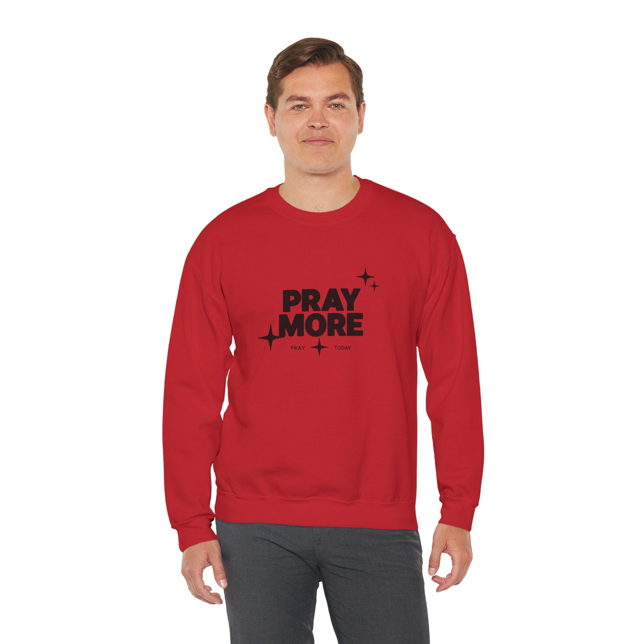 Pray More Crewneck Sweatshirt — Inspirational Christian Faith Graphic