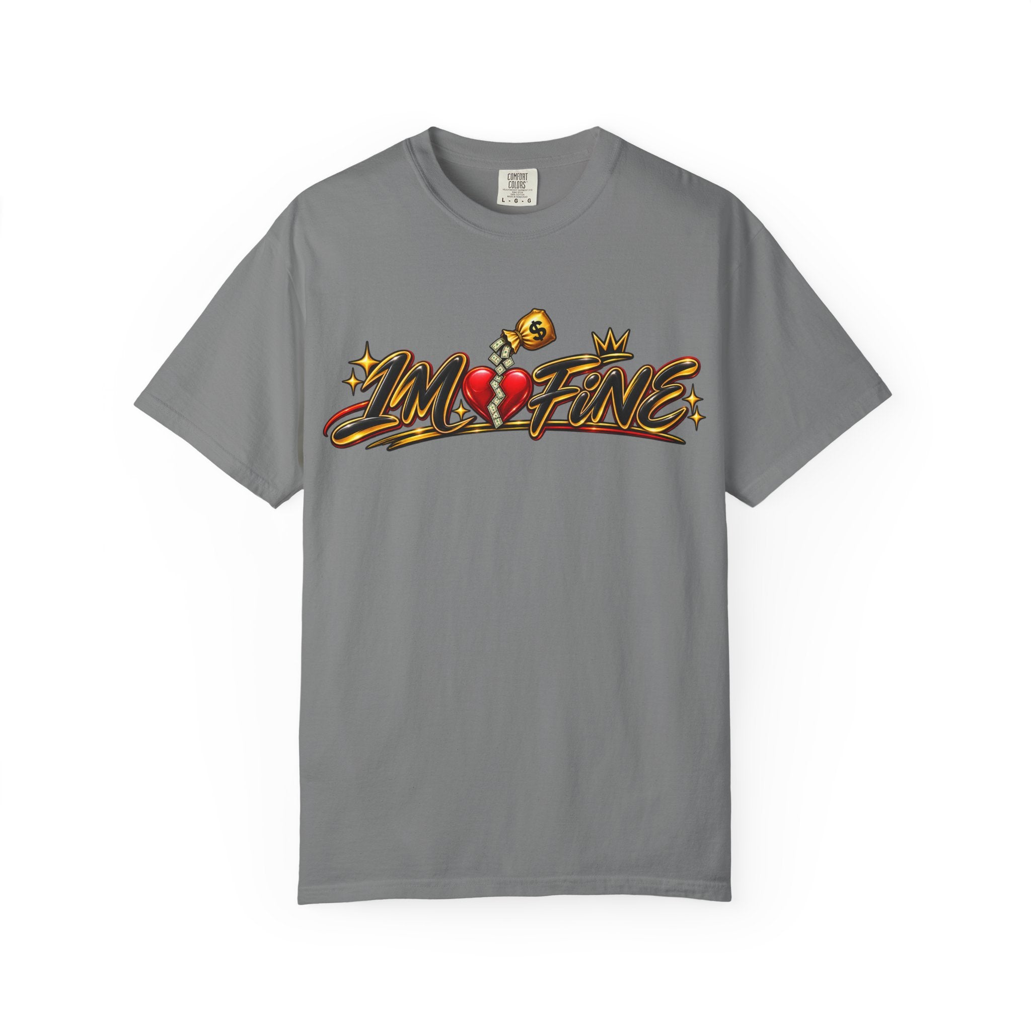 T-Shirt — "I'm Fine" Graphic Tee with Broken Heart Street Art Design