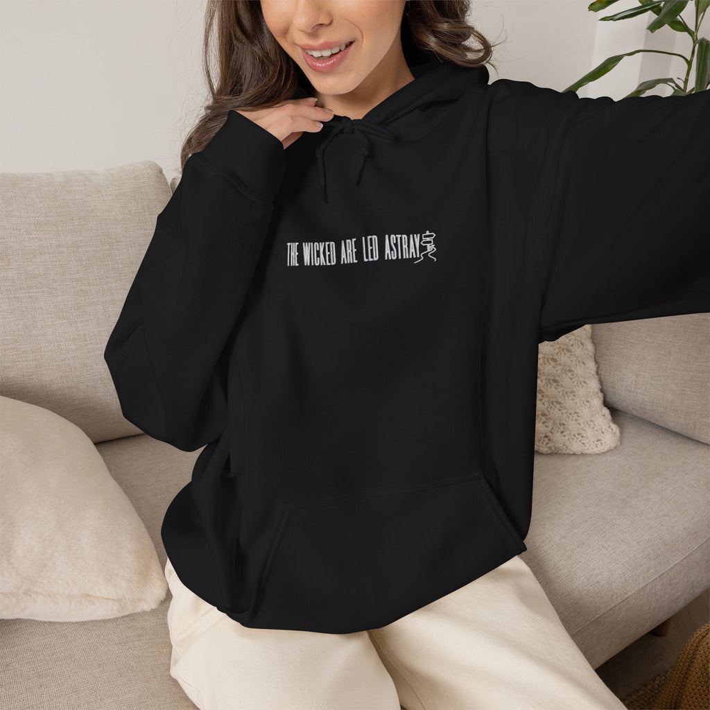 The Wicked Are Led Astray Hoodie — Minimal Gothic Graphic Hoodie