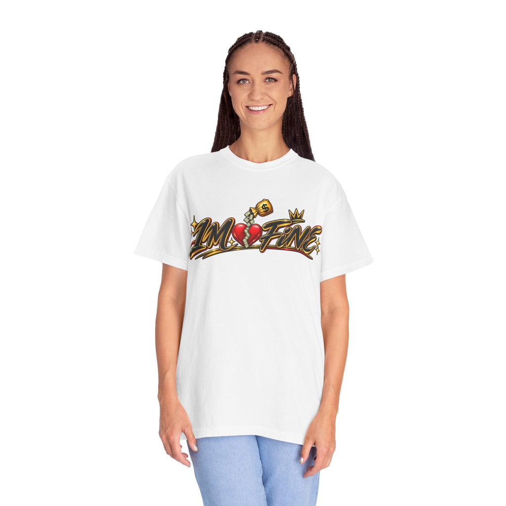 T-Shirt — "I'm Fine" Graphic Tee with Broken Heart Street Art Design